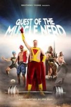 Nonton Film Quest of the Muscle Nerd (2019) Subtitle Indonesia Streaming Movie Download