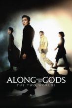 Nonton Film Along with the Gods: The Two Worlds (2017) Subtitle Indonesia Streaming Movie Download