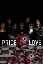 Nonton Film Price of Love (2020) Subtitle Indonesia Streaming Movie Download