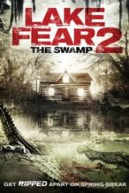Nonton Film Lake Fear 2: The Swamp (2018) Subtitle Indonesia Streaming Movie Download