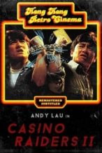 Nonton Film Casino Raiders II (1991) Subtitle Indonesia Streaming Movie Download