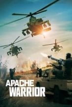 Nonton Film Apache Warrior (2017) Subtitle Indonesia Streaming Movie Download