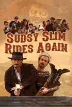 Nonton Film Sudsy Slim Rides Again (2018) Subtitle Indonesia Streaming Movie Download