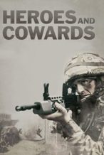 Nonton Film Heroes and Cowards (2019) Subtitle Indonesia Streaming Movie Download