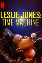 Nonton Film Leslie Jones: Time Machine (2020) Subtitle Indonesia Streaming Movie Download