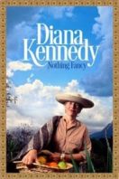 Layarkaca21 LK21 Dunia21 Nonton Film Diana Kennedy: Nothing Fancy (2019) Subtitle Indonesia Streaming Movie Download