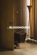 Layarkaca21 LK21 Dunia21 Nonton Film The Bloodhound (2020) Subtitle Indonesia Streaming Movie Download