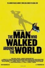 Nonton Film The Man Who Walked Around the World (2020) Subtitle Indonesia Streaming Movie Download