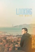 Nonton Film Looking (2016) Subtitle Indonesia Streaming Movie Download
