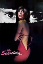 Nonton Film The Seduction (1982) Subtitle Indonesia Streaming Movie Download