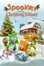 Nonton Film Spookley and the Christmas Kittens (2019) Subtitle Indonesia Streaming Movie Download
