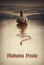 Nonton Film Alabama Snake (2020) Subtitle Indonesia Streaming Movie Download