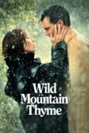 Layarkaca21 LK21 Dunia21 Nonton Film Wild Mountain Thyme (2020) Subtitle Indonesia Streaming Movie Download