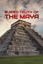 Nonton Film Buried Truth of the Maya (2019) Subtitle Indonesia Streaming Movie Download