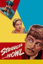 Nonton Film Stranger on the Prowl (1952) Subtitle Indonesia Streaming Movie Download
