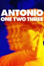 Nonton Film António One Two Three (2017) Subtitle Indonesia Streaming Movie Download