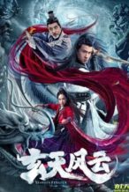 Nonton Film Xuantian Fengyun (2020) Subtitle Indonesia Streaming Movie Download