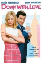 Nonton Film Down with Love (2003) Subtitle Indonesia Streaming Movie Download