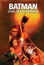 Nonton Film Batman: Soul of the Dragon (2021) Subtitle Indonesia Streaming Movie Download