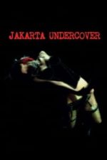 Jakarta Undercover (2007)