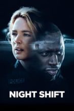 Nonton Film Night Shift (2020) Subtitle Indonesia Streaming Movie Download