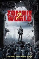 Layarkaca21 LK21 Dunia21 Nonton Film Zombie World 2 (2017) Subtitle Indonesia Streaming Movie Download