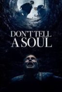 Layarkaca21 LK21 Dunia21 Nonton Film Don’t Tell a Soul (2020) Subtitle Indonesia Streaming Movie Download