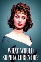 Nonton Film What Would Sophia Loren Do? (2021) Subtitle Indonesia Streaming Movie Download