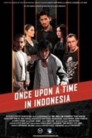 Layarkaca21 LK21 Dunia21 Nonton Film Once Upon a Time in Indonesia (2020) Subtitle Indonesia Streaming Movie Download