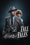 Layarkaca21 LK21 Dunia21 Nonton Film Tall Tales (2019) Subtitle Indonesia Streaming Movie Download