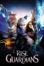 Nonton Film Rise of the Guardians (2012) Subtitle Indonesia Streaming Movie Download