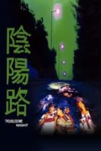 Nonton Film Troublesome Night (1997) Subtitle Indonesia Streaming Movie Download