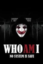 Nonton Film Who Am I (2014) Subtitle Indonesia Streaming Movie Download