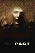 Nonton Film The Pact (2012) Subtitle Indonesia Streaming Movie Download