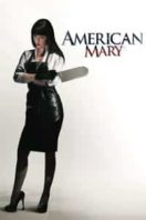 Layarkaca21 LK21 Dunia21 Nonton Film American Mary (2012) Subtitle Indonesia Streaming Movie Download