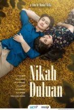 Nonton Film Nikah Duluan (2021) Subtitle Indonesia Streaming Movie Download