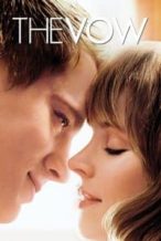 Nonton Film The Vow (2012) Subtitle Indonesia Streaming Movie Download