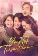 Layarkaca21 LK21 Dunia21 Nonton Film Yang Tak Tergantikan (2021) Subtitle Indonesia Streaming Movie Download