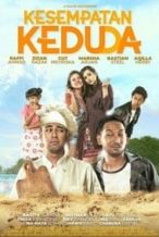 Nonton Film Kesempatan Kedu(d)a (2018) Subtitle Indonesia Streaming Movie Download