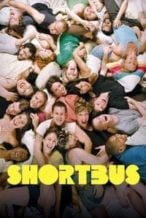Nonton Film Shortbus (2006) Subtitle Indonesia Streaming Movie Download