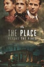 Nonton Film The Place Beyond the Pines (2013) Subtitle Indonesia Streaming Movie Download