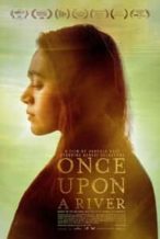 Nonton Film Once Upon a River (2019) Subtitle Indonesia Streaming Movie Download