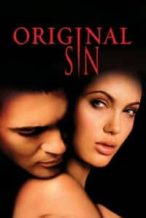 Nonton Film Original Sin (2001) Subtitle Indonesia Streaming Movie Download