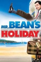 Nonton Film Mr. Bean’s Holiday (2007) Subtitle Indonesia Streaming Movie Download