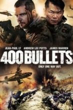 Nonton Film 400 Bullets (2021) Subtitle Indonesia Streaming Movie Download