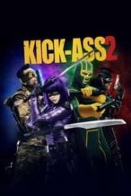 Nonton Film Kick-Ass 2 (2013) Subtitle Indonesia Streaming Movie Download