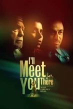 Nonton Film I’ll Meet You There (2020) Subtitle Indonesia Streaming Movie Download