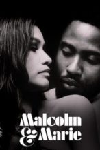 Nonton Film Malcolm & Marie (2021) Subtitle Indonesia Streaming Movie Download