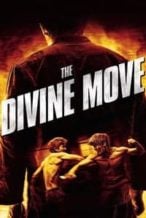Nonton Film The Divine Move (2014) Subtitle Indonesia Streaming Movie Download