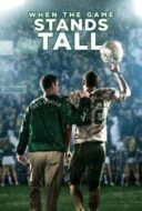 Layarkaca21 LK21 Dunia21 Nonton Film When the Game Stands Tall (2014) Subtitle Indonesia Streaming Movie Download
